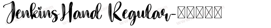 JenkinsHand Regular字体转换